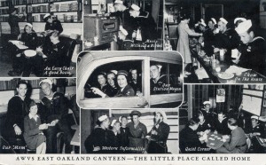 AWVS East Oakland Canteen, The Little Place Called Home, 8900 MacArthur Blvd., Oakland, 3, Calif., compliments of General Engineering and Dry Dock Company (Swing Shift), Alameda, Calif., mailed May 10, 1945 front of postcard 
